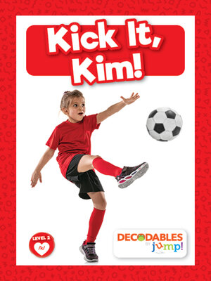 cover image of Kick It, Kim!